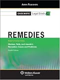 Casenote Legal Briefs Remedies: Keyed to Shoben Tabb and Janutis