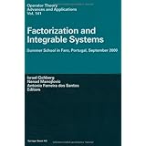factorization and integrable systems summer school in faro portugal september 2000 operator theory advances