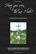 Have You Seen the One I Love: Contemplations on the Song of Songs