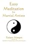 Easy Meditation for Martial Artists