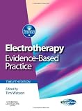 Electrotherapy: evidence-based practice, 12e (Physiotherapy Essentials)