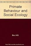 Primate behaviour and social ecology
