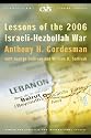 Lessons of the 2006 Israeli-Hezbollah War