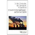 L'avenir �nerg�tique : cartes sur table