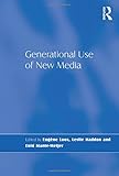 Generational use of new media