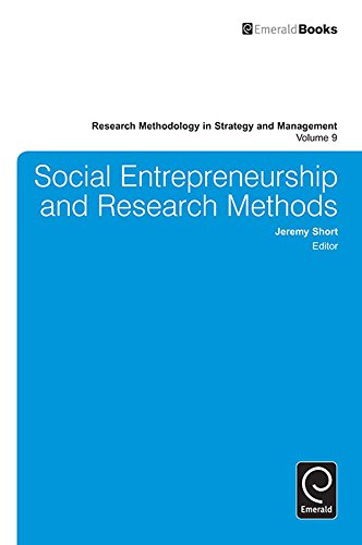 Social Entrepreneurship and Research Methods: 9 (Research Methodology in Strategy and Management)