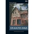 Ein kaltes Haus