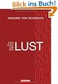 Der Tanz um die Lust