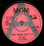PEACE BROTHER PEACE 7" (45) UK MGM 1968 DEMO B/W WINTER WON`T COME THIS YEAR (MGM1456)