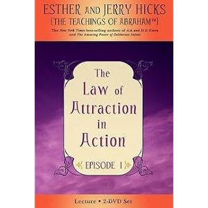 The Law of Attraction In Action Episode I