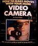 How To Make Home Movies