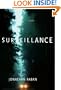 Surveillance: A Novel