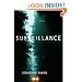 Surveillance: A Novel