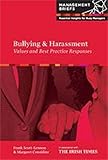 Bullying & harassment : values and best practice responses