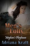 Meg's Folly