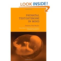 Prenatal Testosterone in Mind: Amniotic Fluid Studies (Bradford Books)