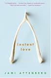 Instant Love: Fiction