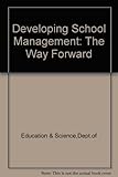 Developing school management : the way forward