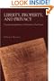 Liberty, Property, and Privacy: Toward a Jurisprudence of Substantive Due Process