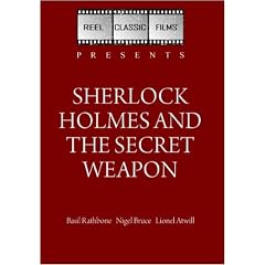 Sherlock Holmes and the Secret Weapon (1943)