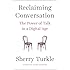 Reclaiming Conversation
