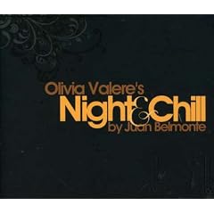 Olivia Valere's Night & Chill