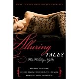 Alluring Tales: Hot Holiday Nightsby Sylvia Day