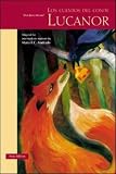 Classic Literary Adaptation: El Conde Lucanor (Classic Literary Adaptation)