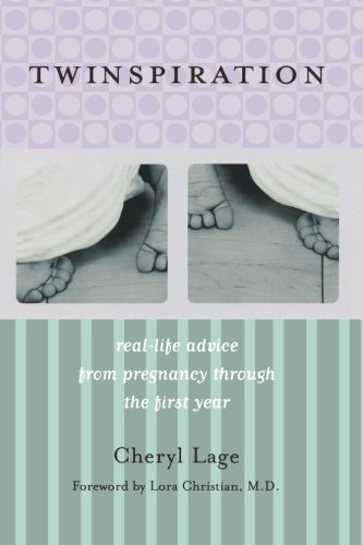 Twinspiration: Real-Life Advice From Pregnancy Through the First Year (for Parents of Twins and Multiples)