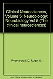 The Clinical neurosciences. [Section 5], Neurobiology