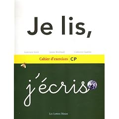 Je lis, j'�cris : Cahier d'exercices CP