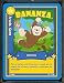 Ganz WebKinz Trading Card #31 Bananza - Mint Condition - Shipped in Protective Case!