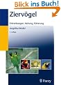 Zierv�gel: Erkrankungen, Haltung, F�tterung