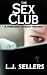 Books : The Sex Club: A Detective Jackson Mystery