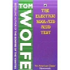 The Electric Kool-aid Acid Test