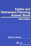 Estate and Retirement Planning Answer Book