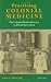 Book Practising Colonial Medicine: The Colonial Medical Service in British East Africa