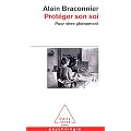 Prot�ger son Soi : Pour vivre pleinement