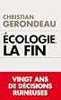 Ecologie, la fin