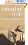 Istanbul Noir (Akashic Noir)