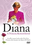 Diana - A Princess Remembered [DVD] [2007]