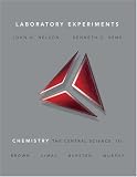 Laboratory Experiments for Chemistry: The Central Science (11th Edition)