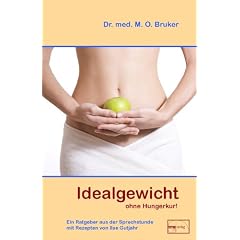 Idealgewicht ohne Hungerkur mit Rezepten von Ilse Gutjahr