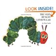 The Very Hungry Caterpillar by Eric Carle