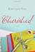 Cherished