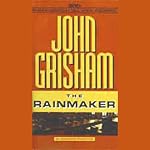 The Rainmaker | John Grisham