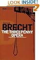 The Threepenny Opera