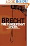 The Threepenny Opera (Bertolt Brecht Collected Plays, Vol 2, Pt 2)