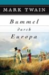 Bummel durch Europa