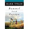 Bummel durch Europa